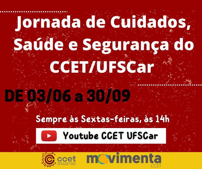 Jornada de Cuidados, Saúde e Segurança CCET/UFSCar