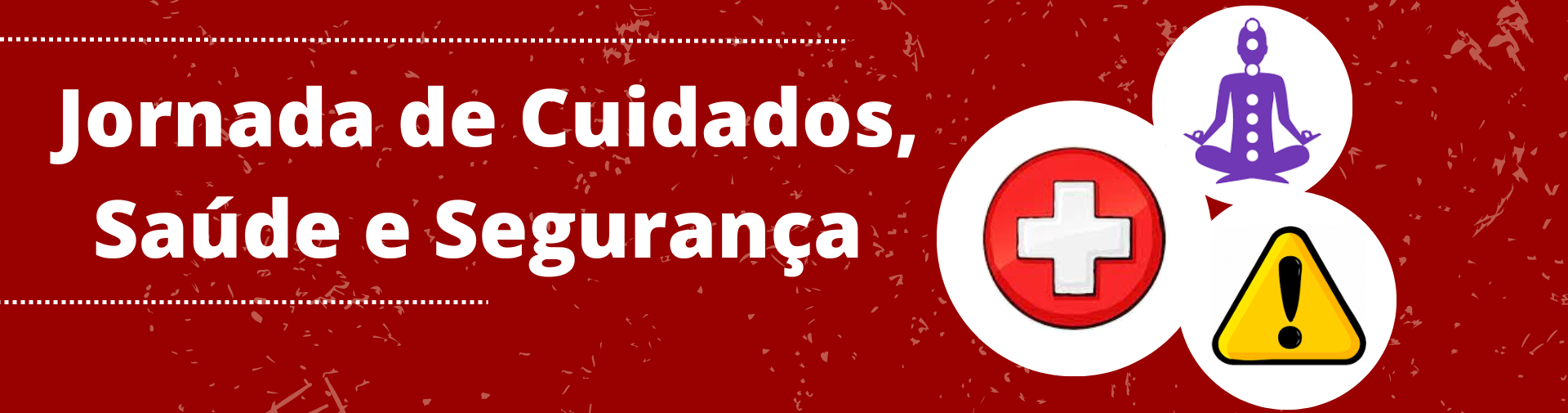 Jornada de Cuidados, Saúde e Segurança do CCET/UFSCar