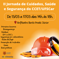 II Jornada de Cuidados, Saúde e Segurança do CCET/UFSCar