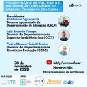VIII Seminário de Política de Informação e Memória: 50 anos dos Centros de São Carlos